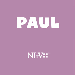 NIrV Paul People and Heroes of the Bible
