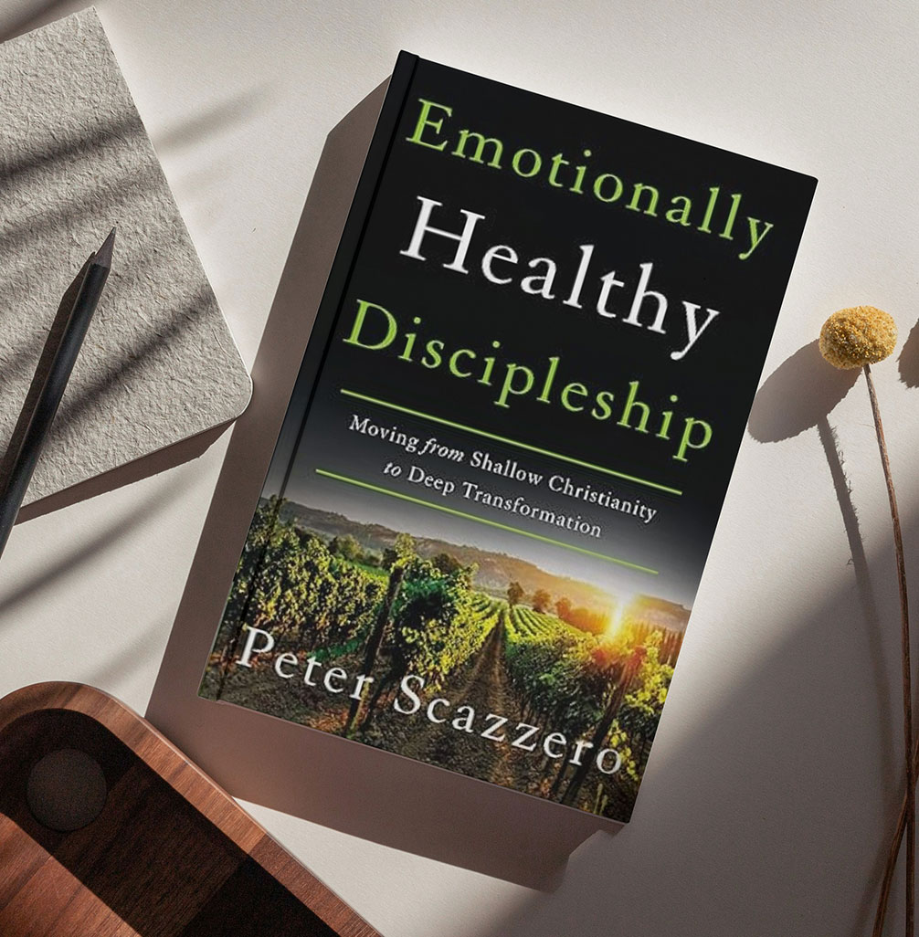 Emotionally Healthy discipleship, an NIV Ministry Resource