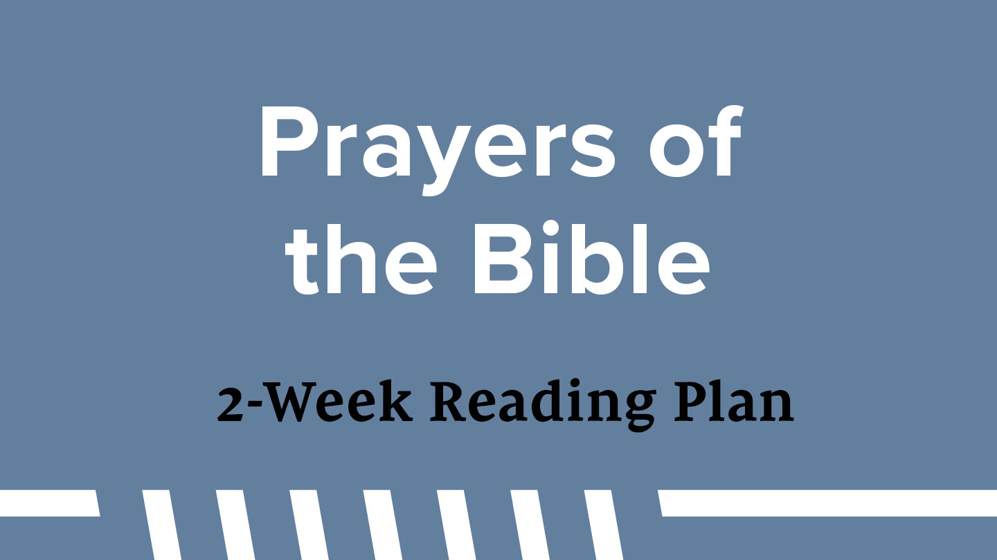 Prayers of the Bible Reading Plan