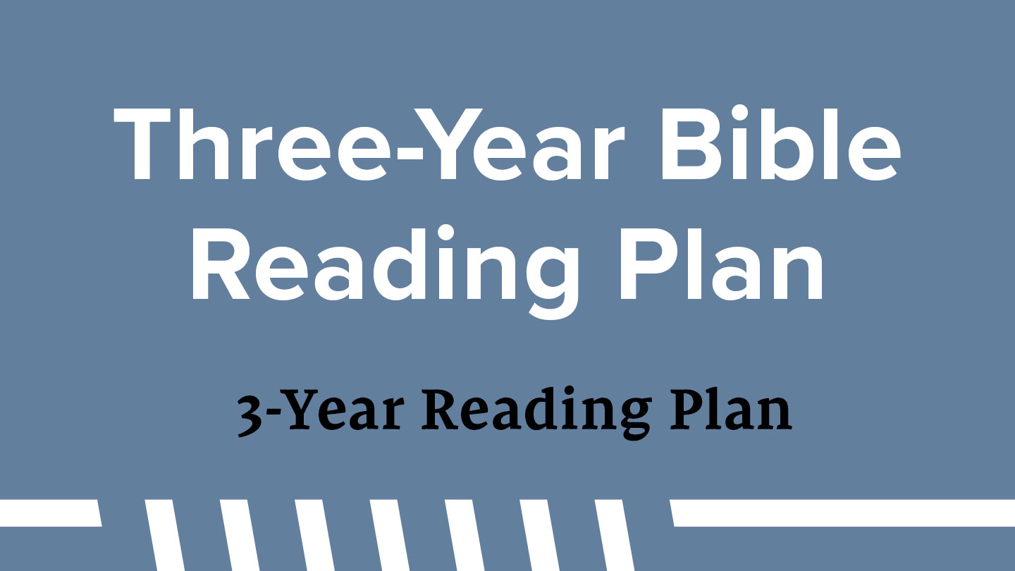 Three-Year Bible Reading Plan