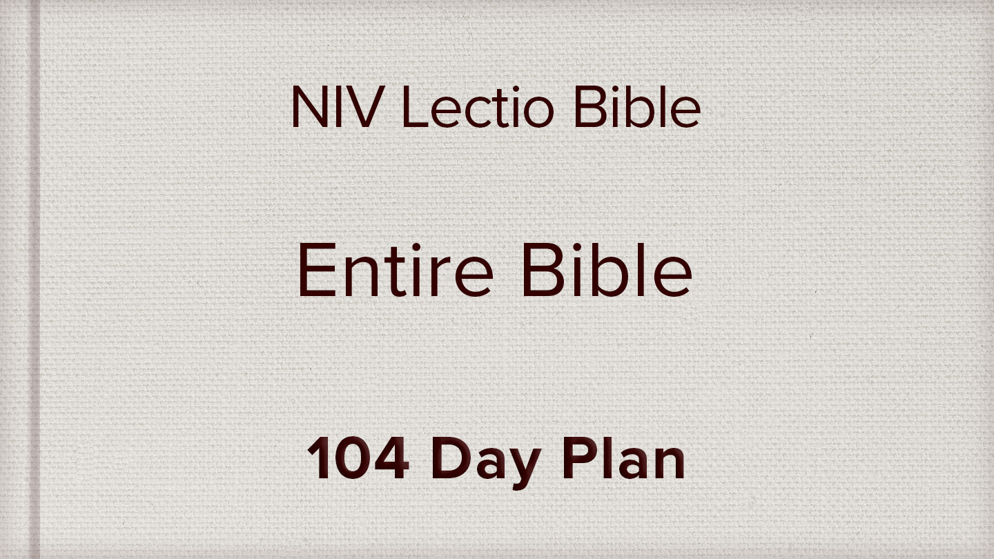 NIV Lectio Bible Entire Bible 104 Day Plan