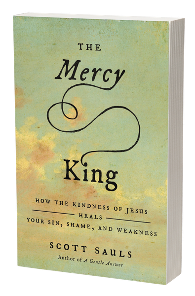 The Mercy King How the Kindness of Jesus Heals Your Sin, Shame, and Weakness book cover